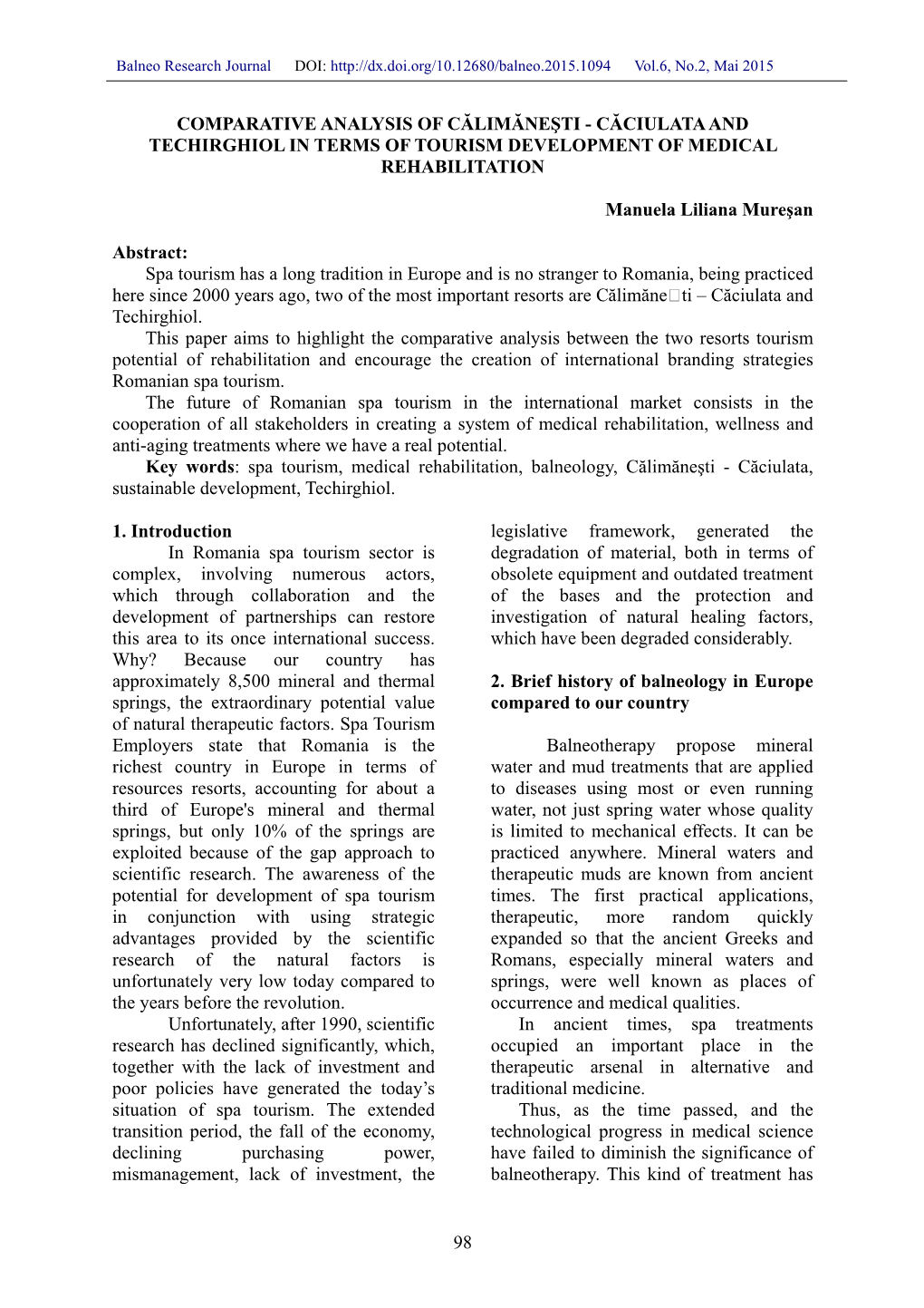 Comparative Analysis of Călimăneşti - Căciulata and Techirghiol in Terms of Tourism Development of Medical Rehabilitation