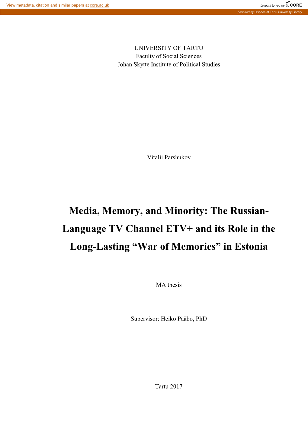 Language TV Channel ETV+ and Its Role in the Long-Lasting “War of Memories” in Estonia