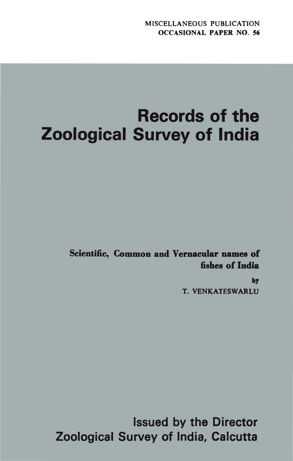 Records of the Zoological Survey of India