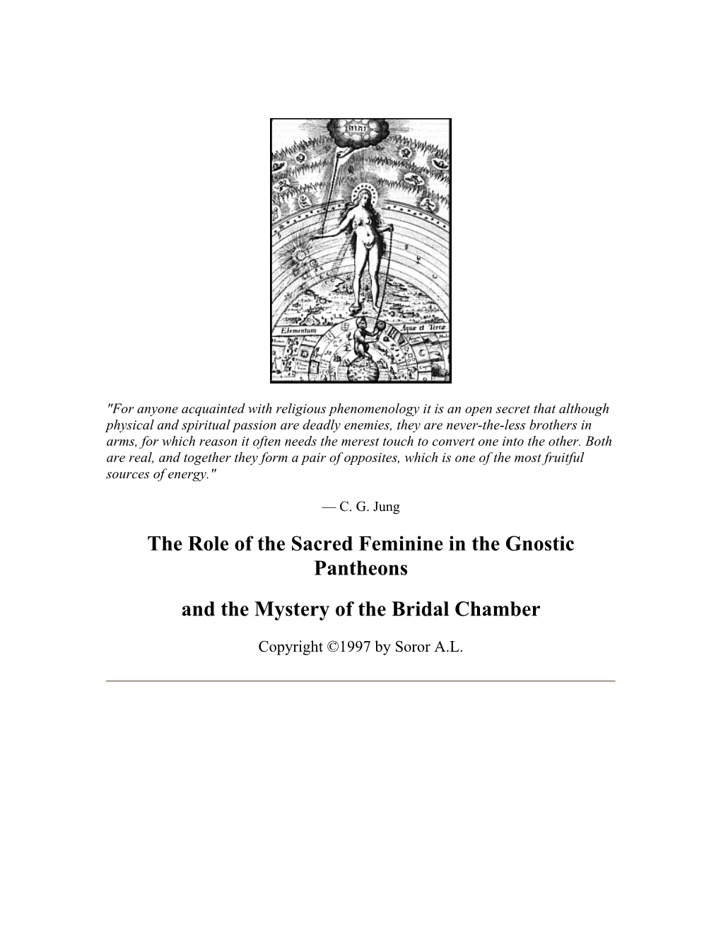 The Role of the Sacred Feminine in the Gnostic Pantheons and the Mystery of the Bridal Chamber