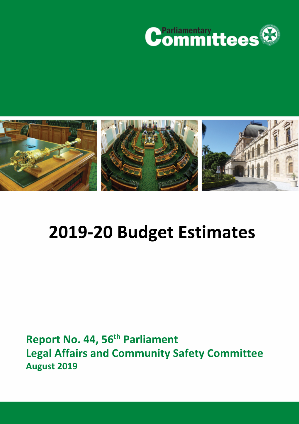 Report No. 44, 56Th Parliament, 2019-20 Budget Estimates