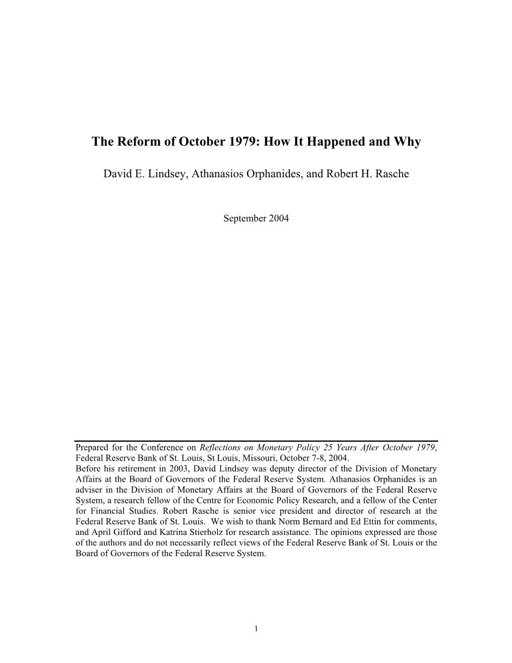 David E. Lindsey, Athanasios Orphanides, and Robert H. Rasche