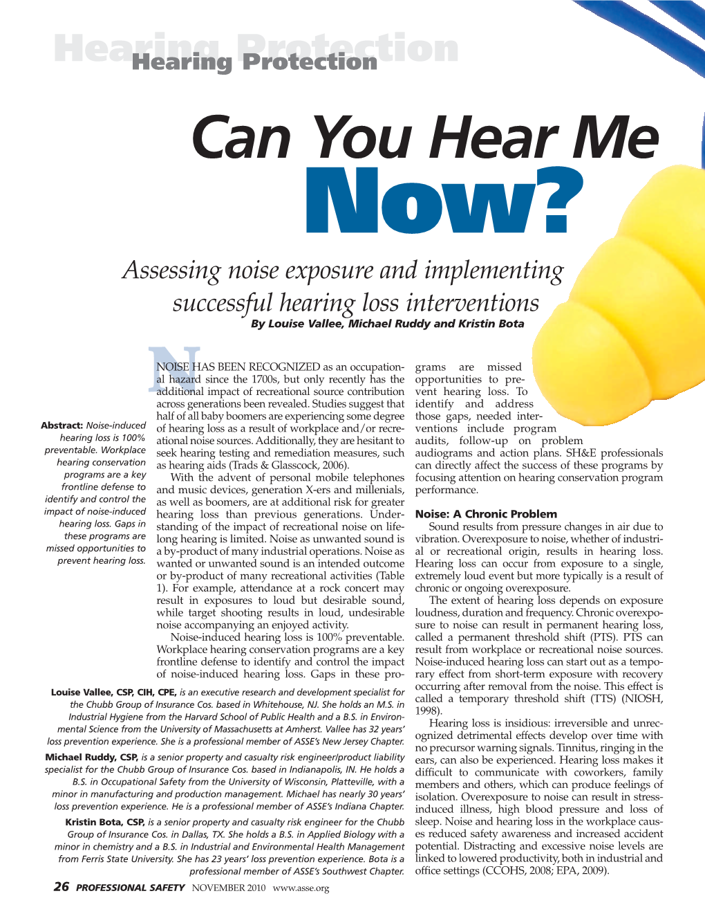 Can You Hear Me Now? Assessing Noise Exposure and Implementing Successful Hearing Loss Interventions by Louise Vallee, Michael Ruddy and Kristin Bota