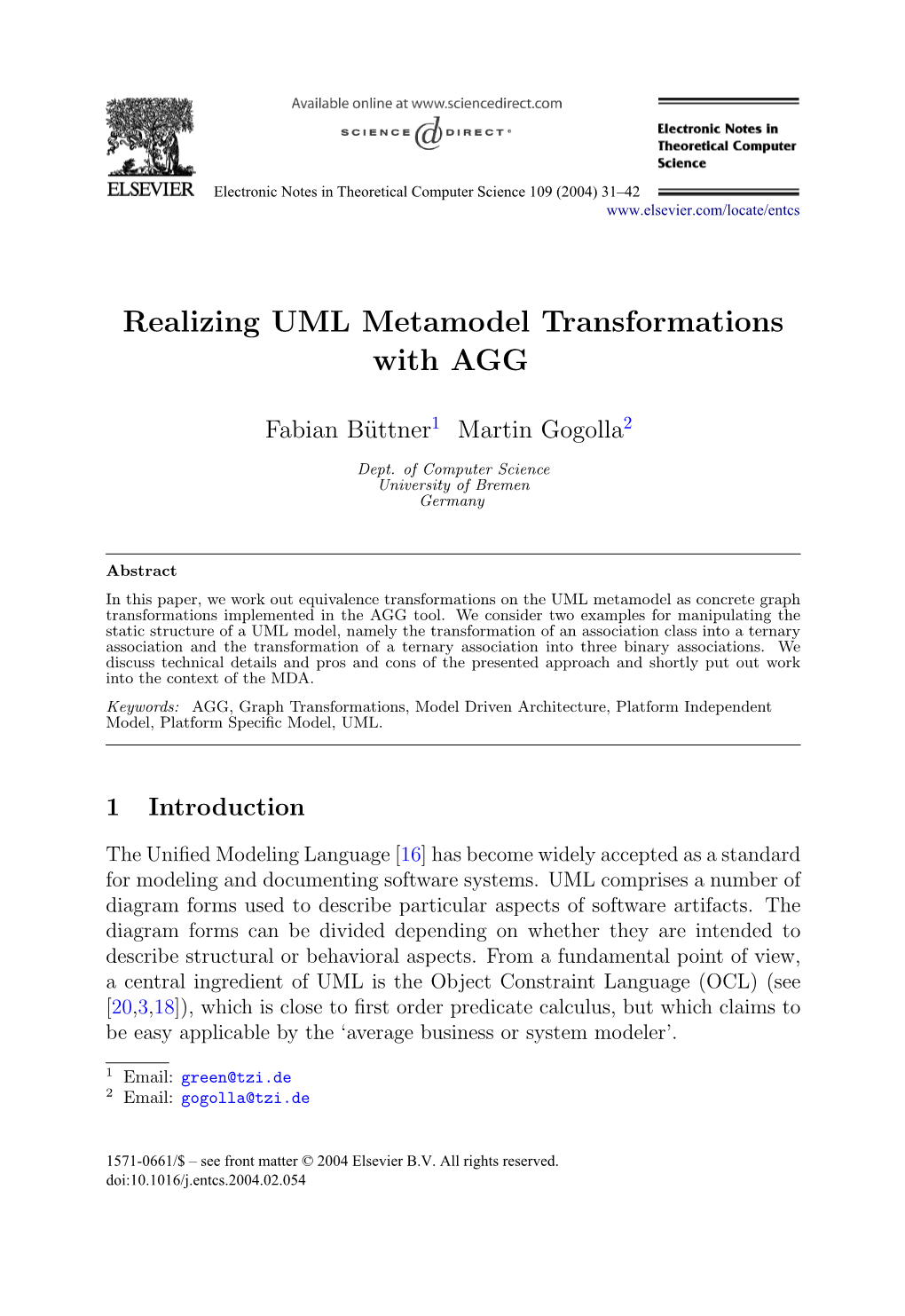Realizing UML Metamodel Transformations with AGG
