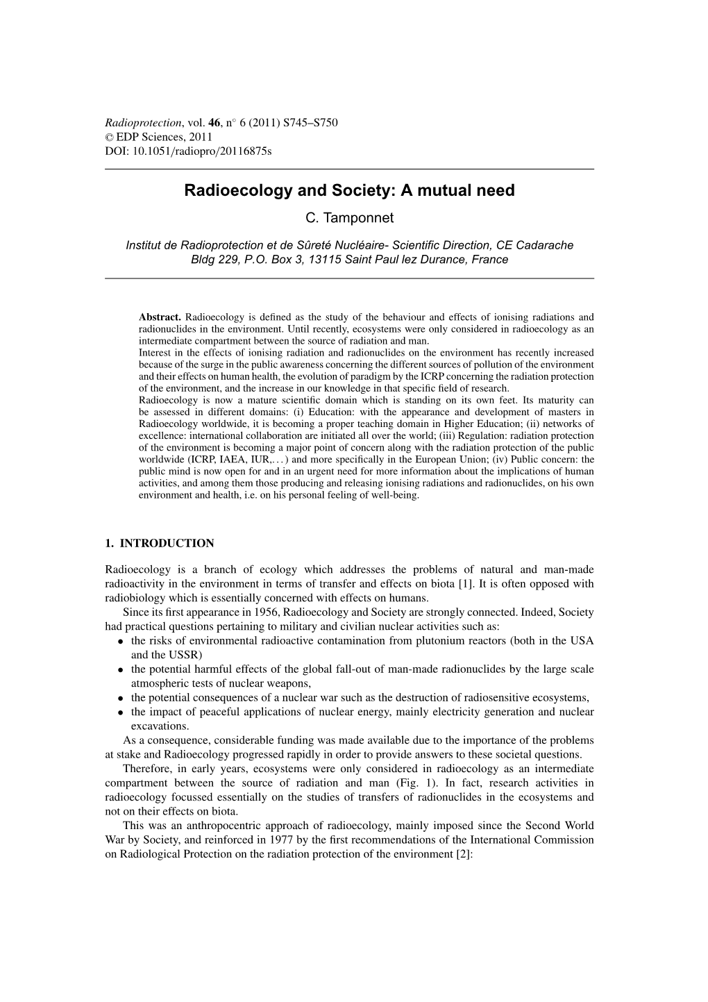 Radioecology and Society: a Mutual Need C