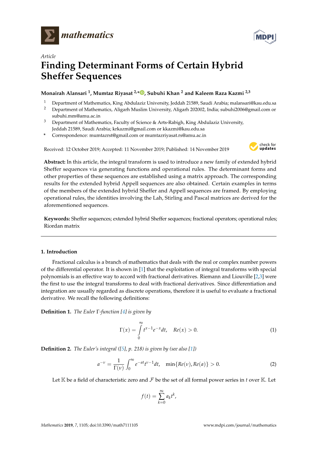 Finding Determinant Forms of Certain Hybrid Sheffer Sequences