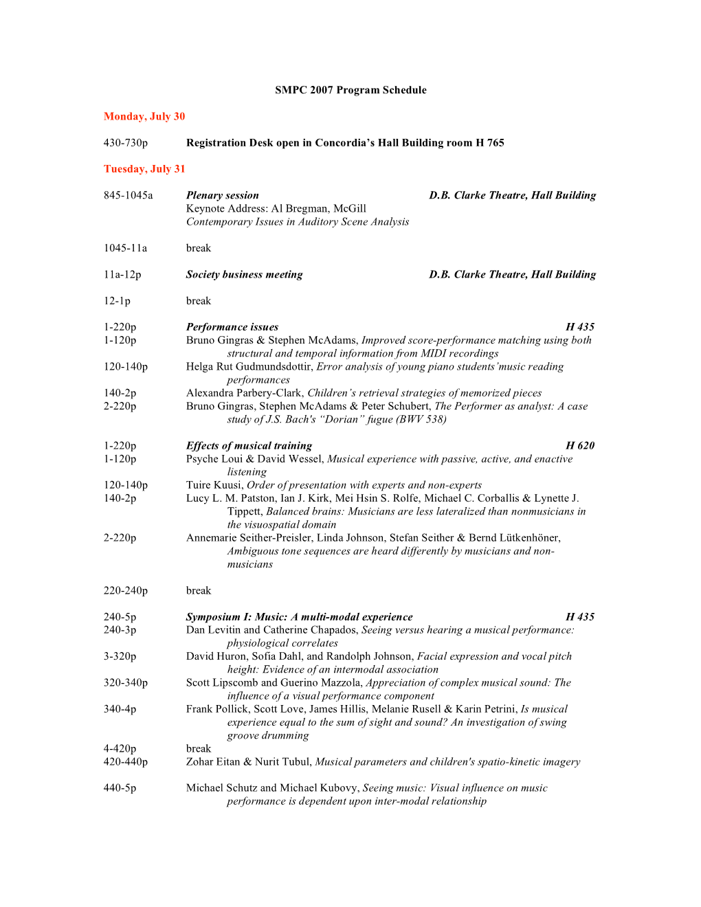 SMPC 2007 Program Schedule Monday, July 30