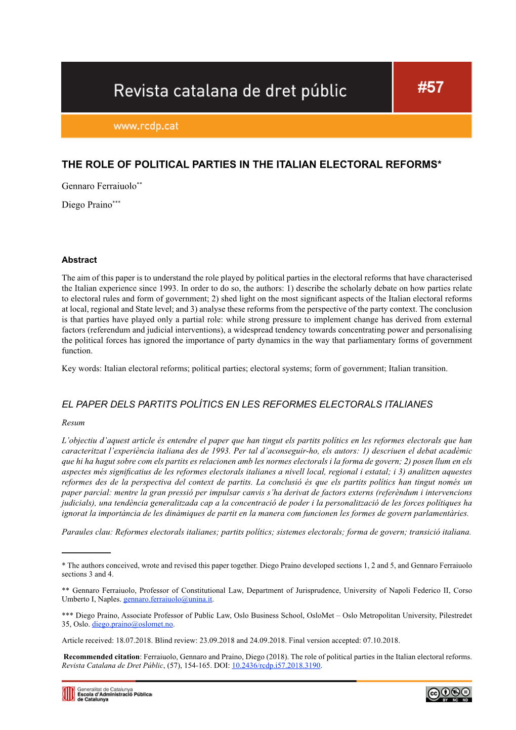 The Role of Political Parties in the Italian Electoral Reforms*