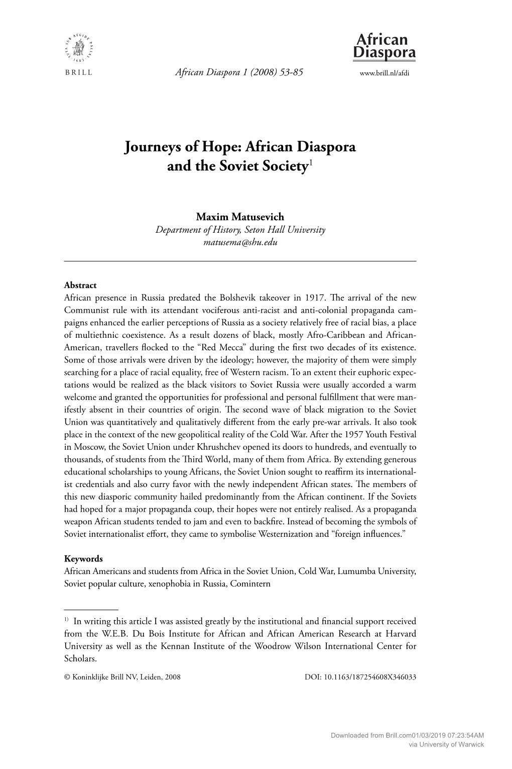 Journeys of Hope: African Diaspora and the Soviet Society &lt;Fre&gt;