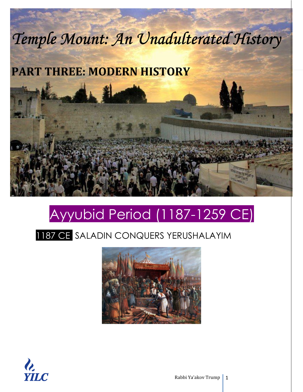 Temple Mount: an Unadulterated History