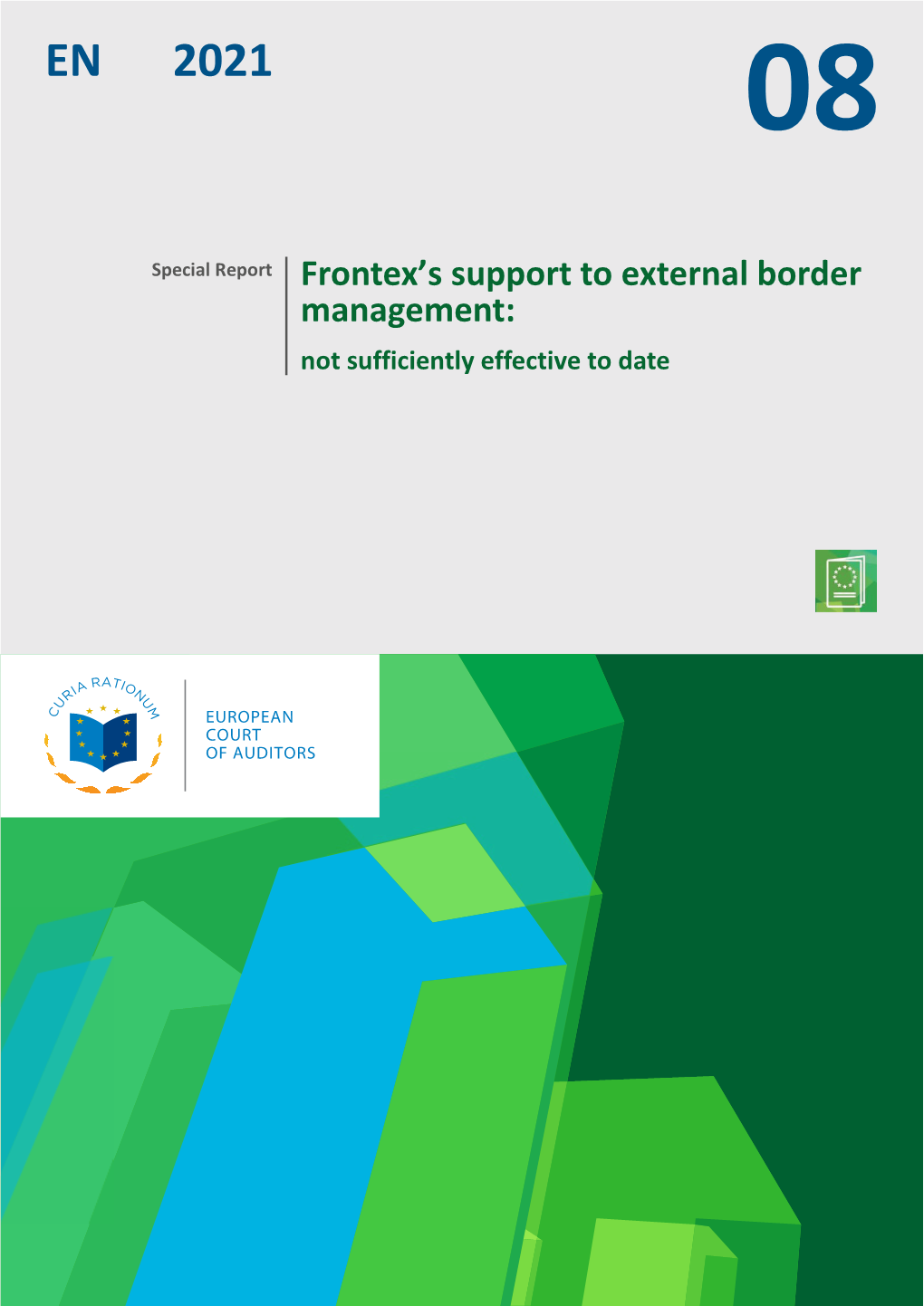 Frontex's Support to External Border Management