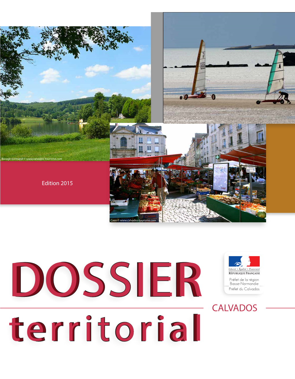 DOSSIERDOSSIER Préfet Du Calvados CALVADOS Territorialterritorial 2