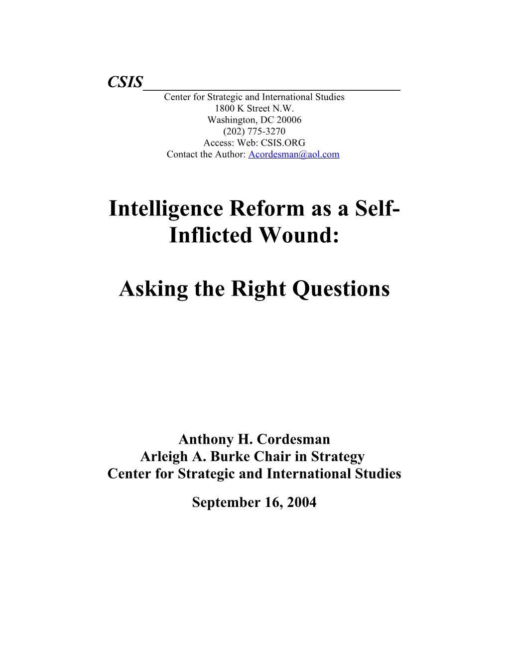 The Problem of Intelligence Reform: Beginning with the Right Questions