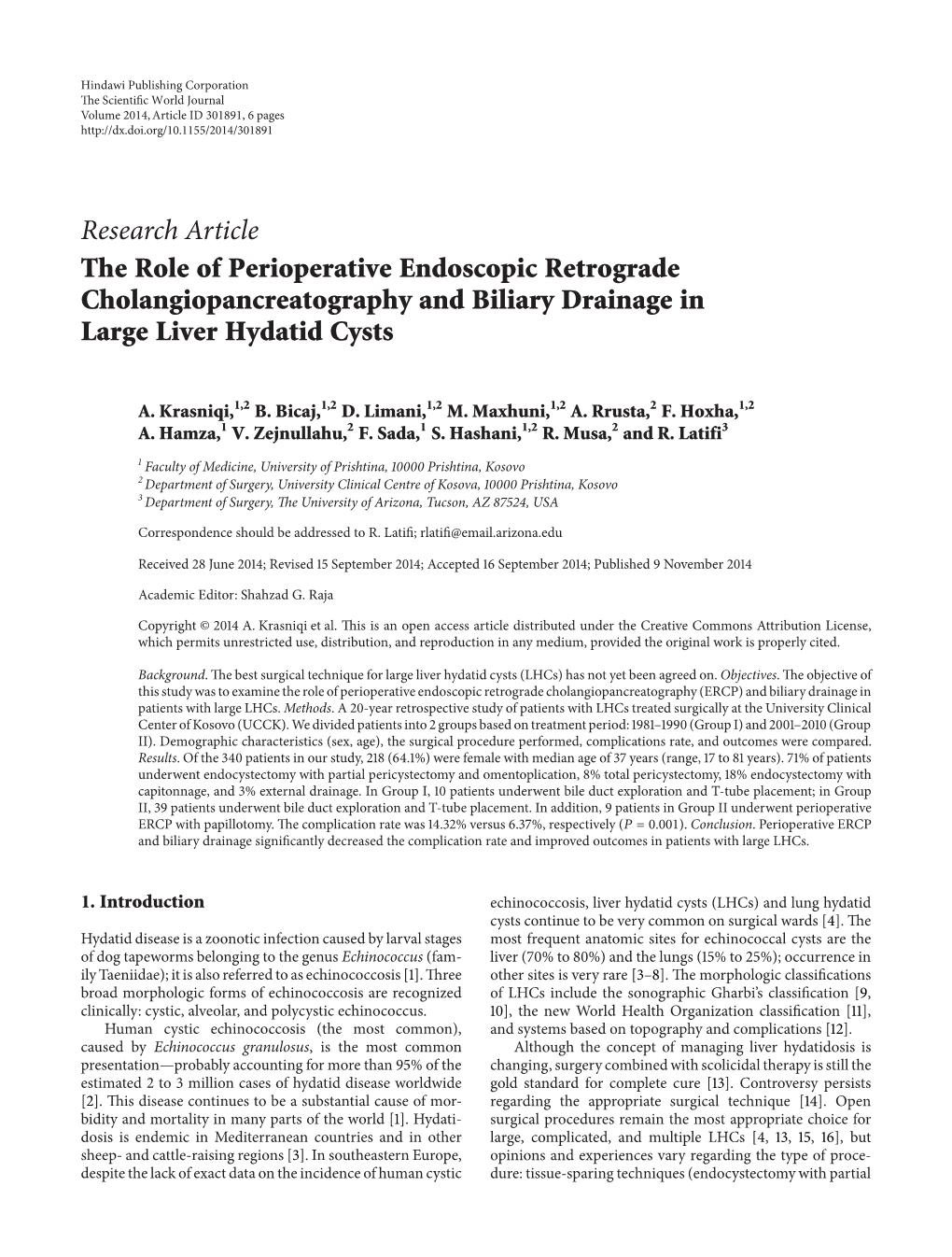 The Role of Perioperative Endoscopic Retrograde Cholangiopancreatography and Biliary Drainage in Large Liver Hydatid Cysts