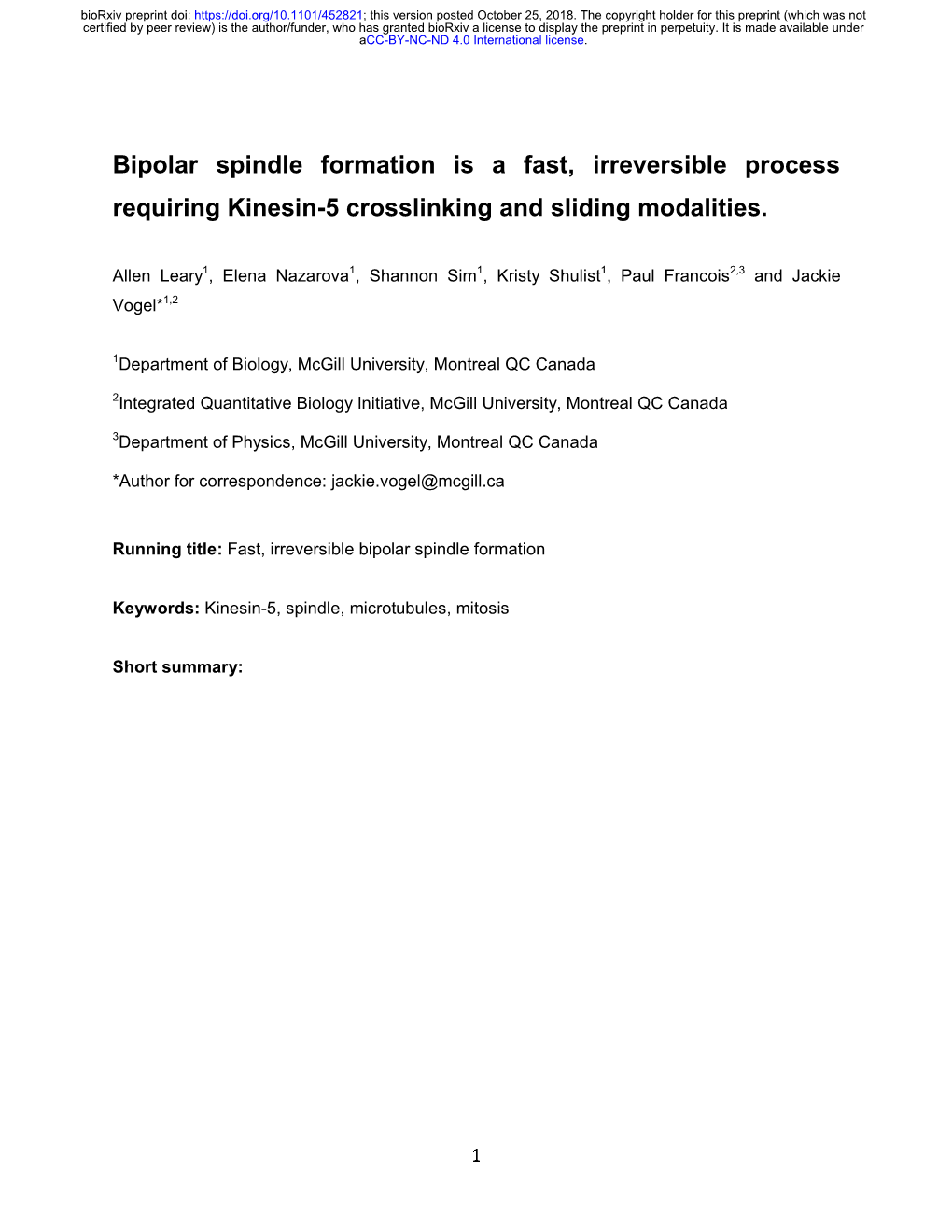 Bipolar Spindle Formation Is a Fast, Irreversible Process Requiring Kinesin-5 Crosslinking and Sliding Modalities