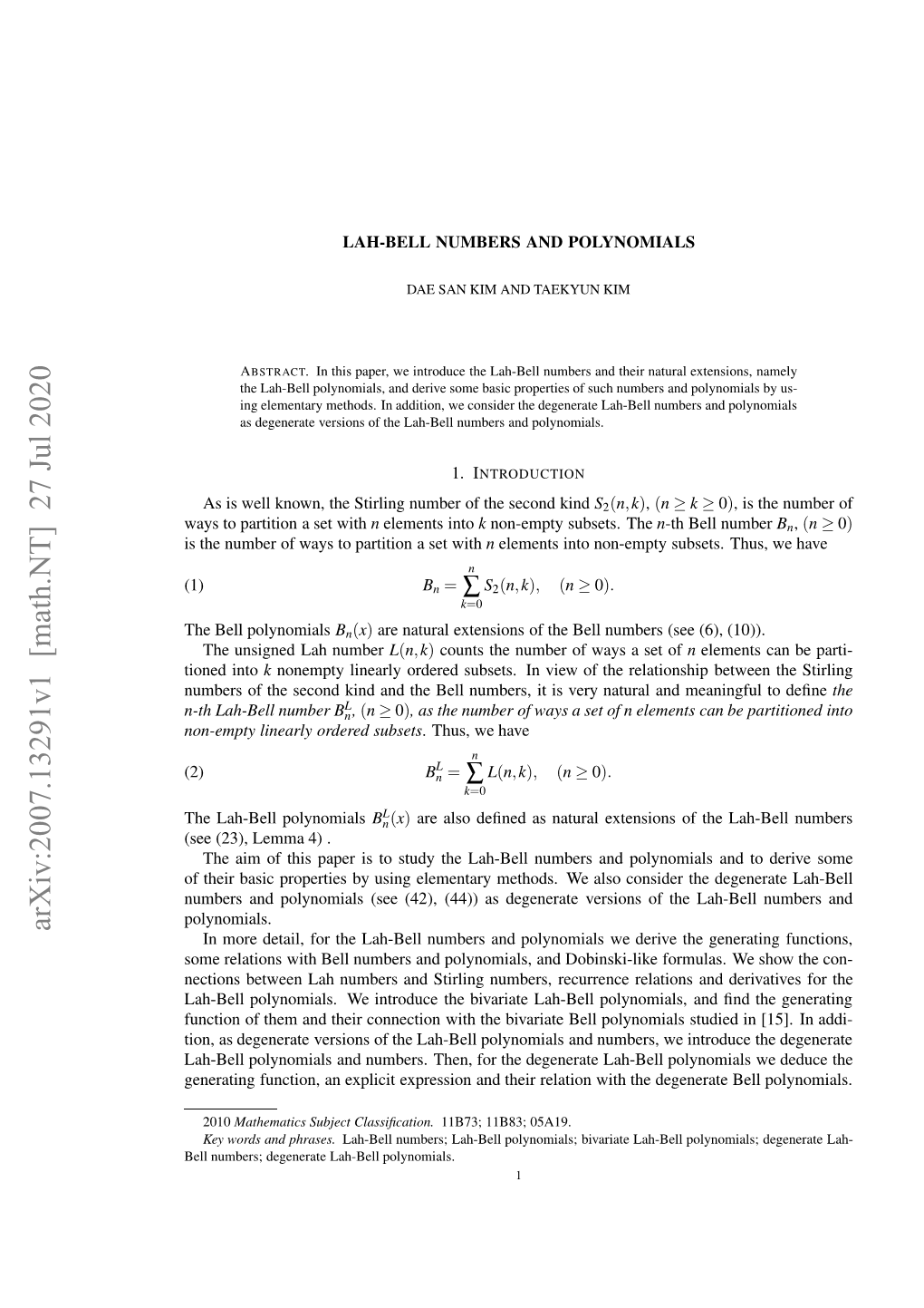 Arxiv:2007.13291V1 [Math.NT] 27 Jul 2020 Eeaigfnto,A Xlctepeso N Hi Rela Their and Expression Explicit Degenerate an the Function, for Generating Then, Numbers