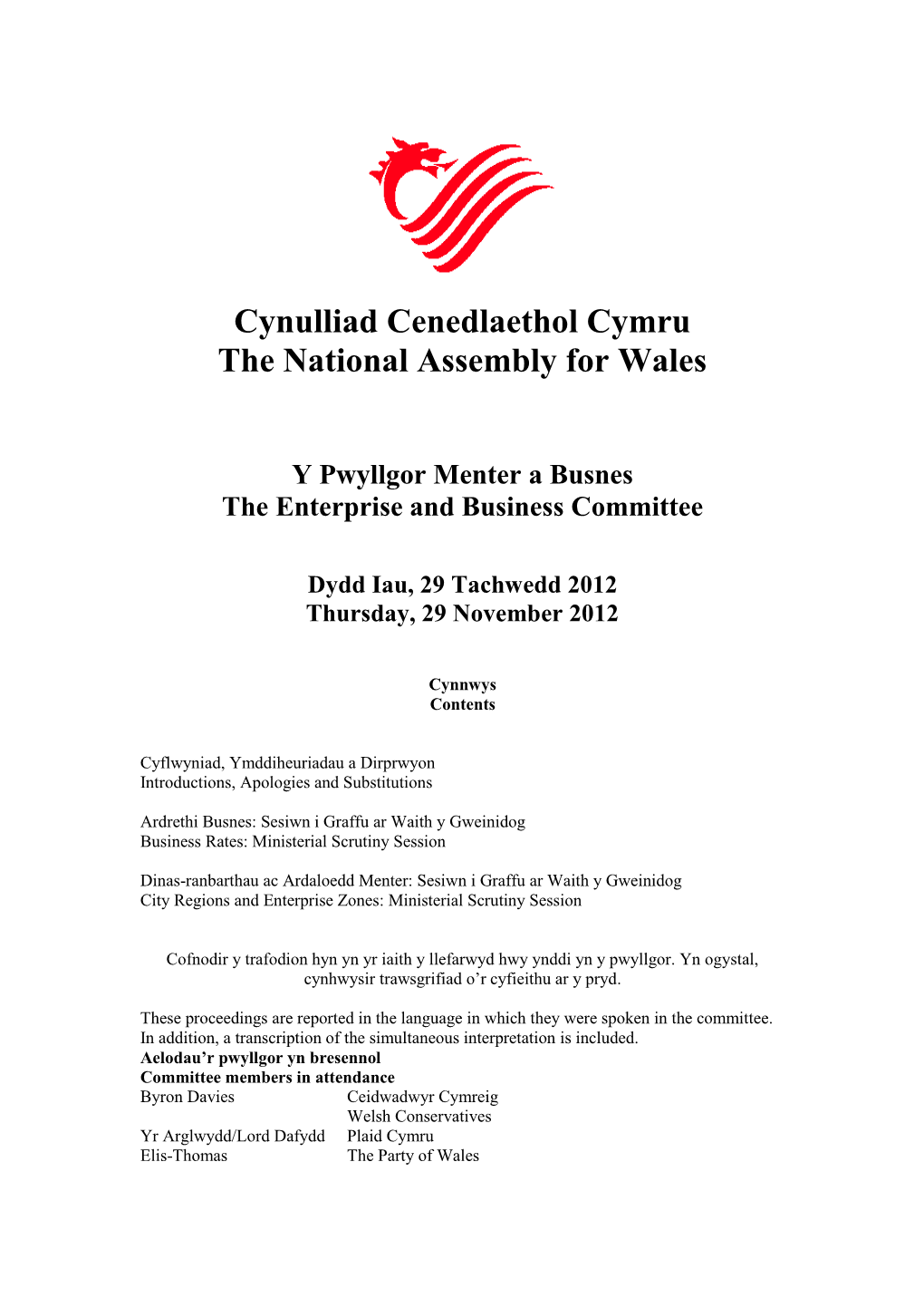 Cynulliad Cenedlaethol Cymru the National Assembly for Wales