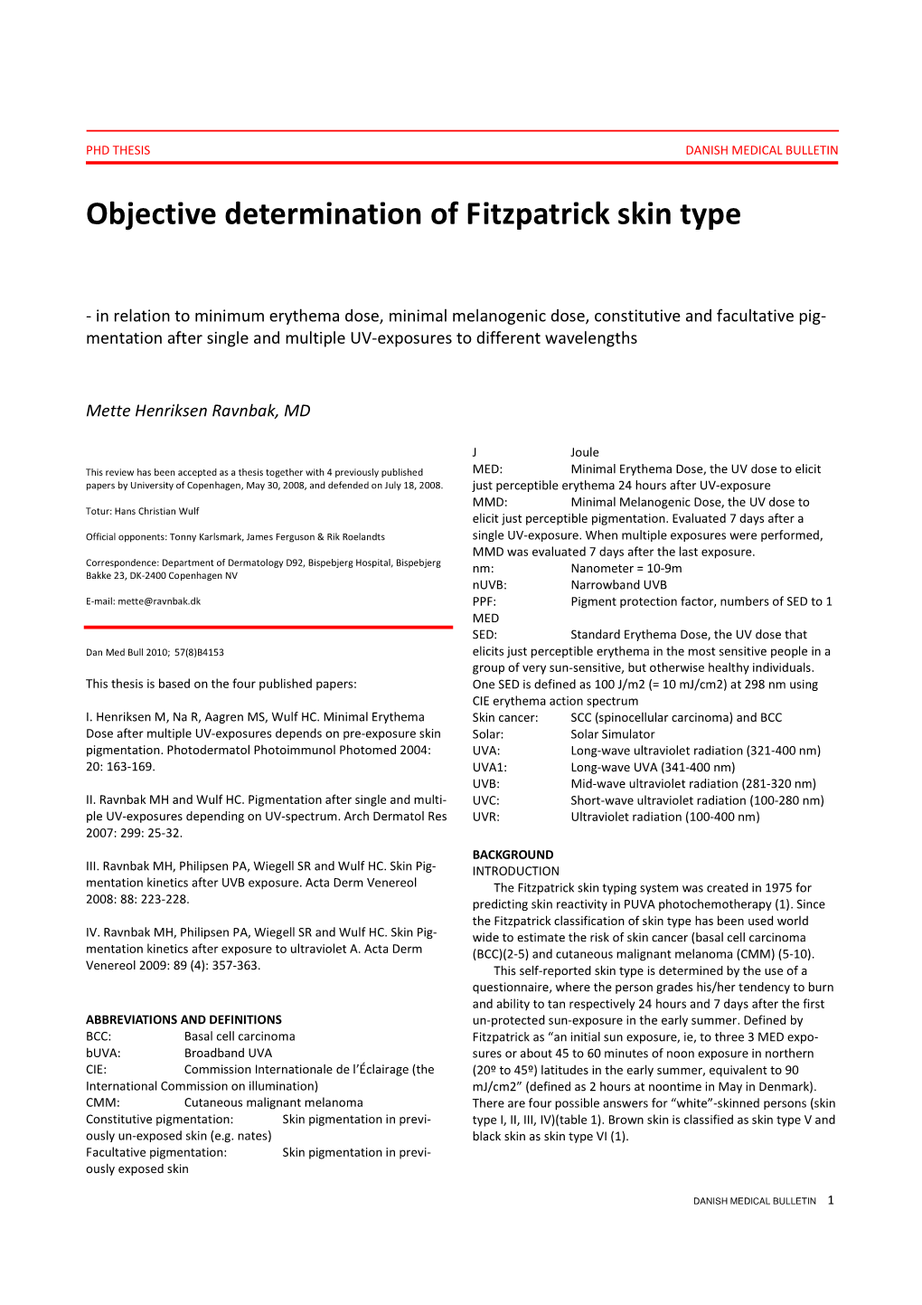 Objective Determination of Fitzpatrick Skin Type