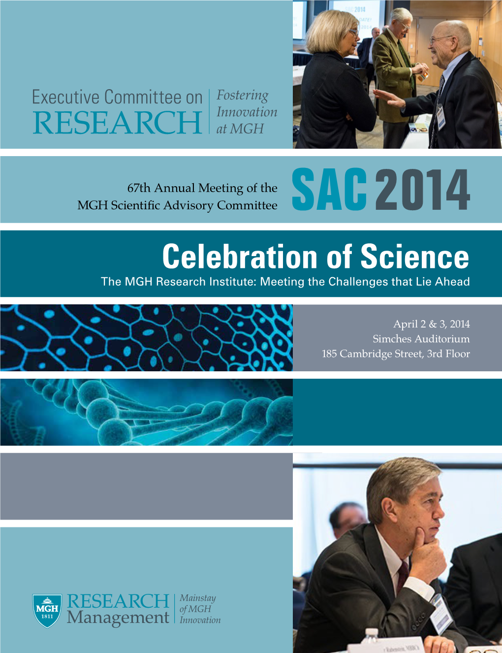 Celebration of Science the MGH Research Institute: Meeting the Challenges That Lie Ahead