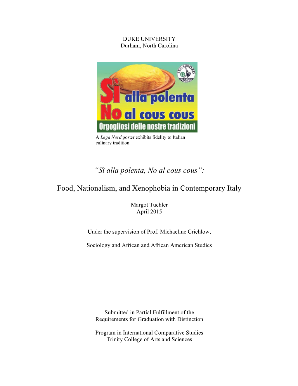 Food, Nationalism, and Xenophobia in Contemporary Italy