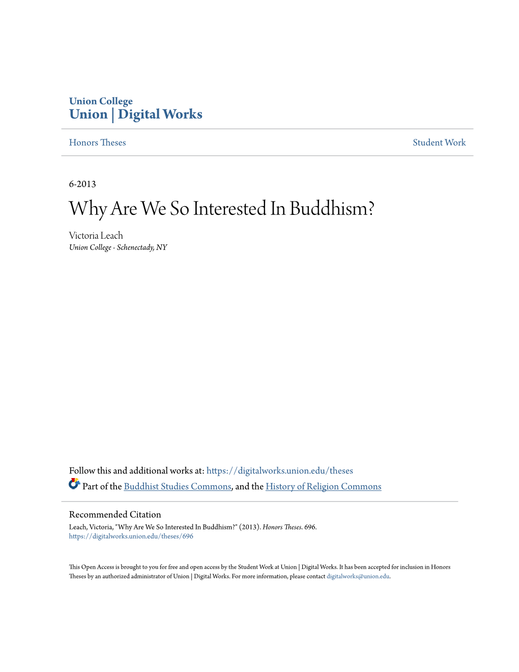 Why Are We So Interested in Buddhism? Victoria Leach Union College - Schenectady, NY