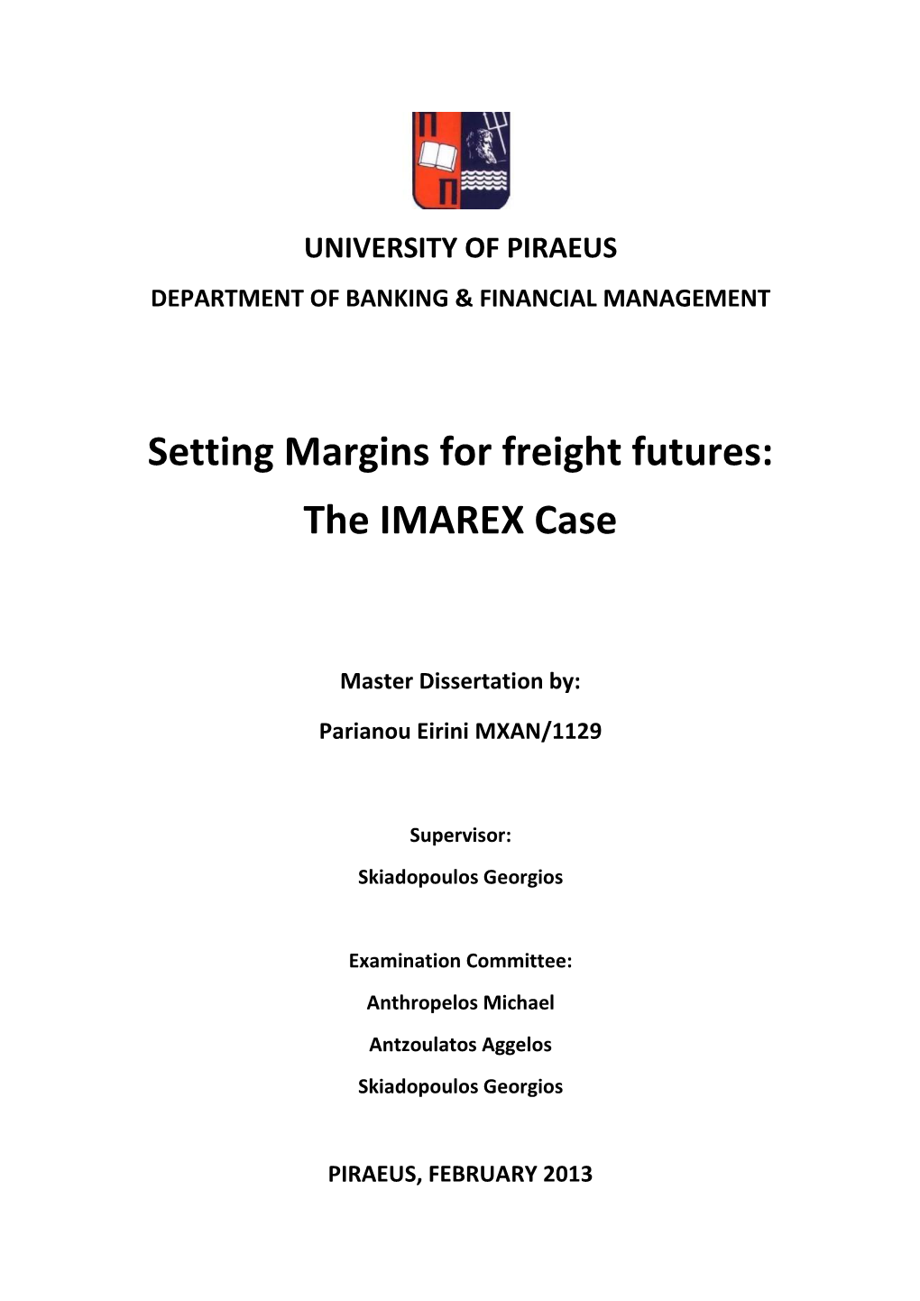 Setting Margins for Freight Futures: the IMAREX Case