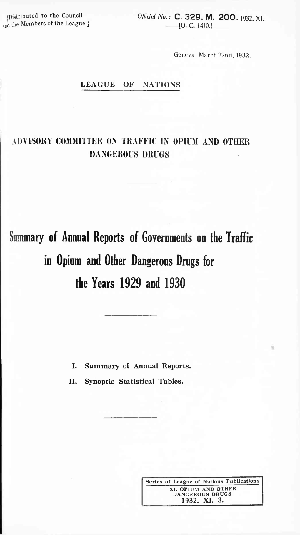 Seminary of Annual Reports of Governments on the Traffic in Opium and Other Dangerous Drugs for the Years 1929 and 1930