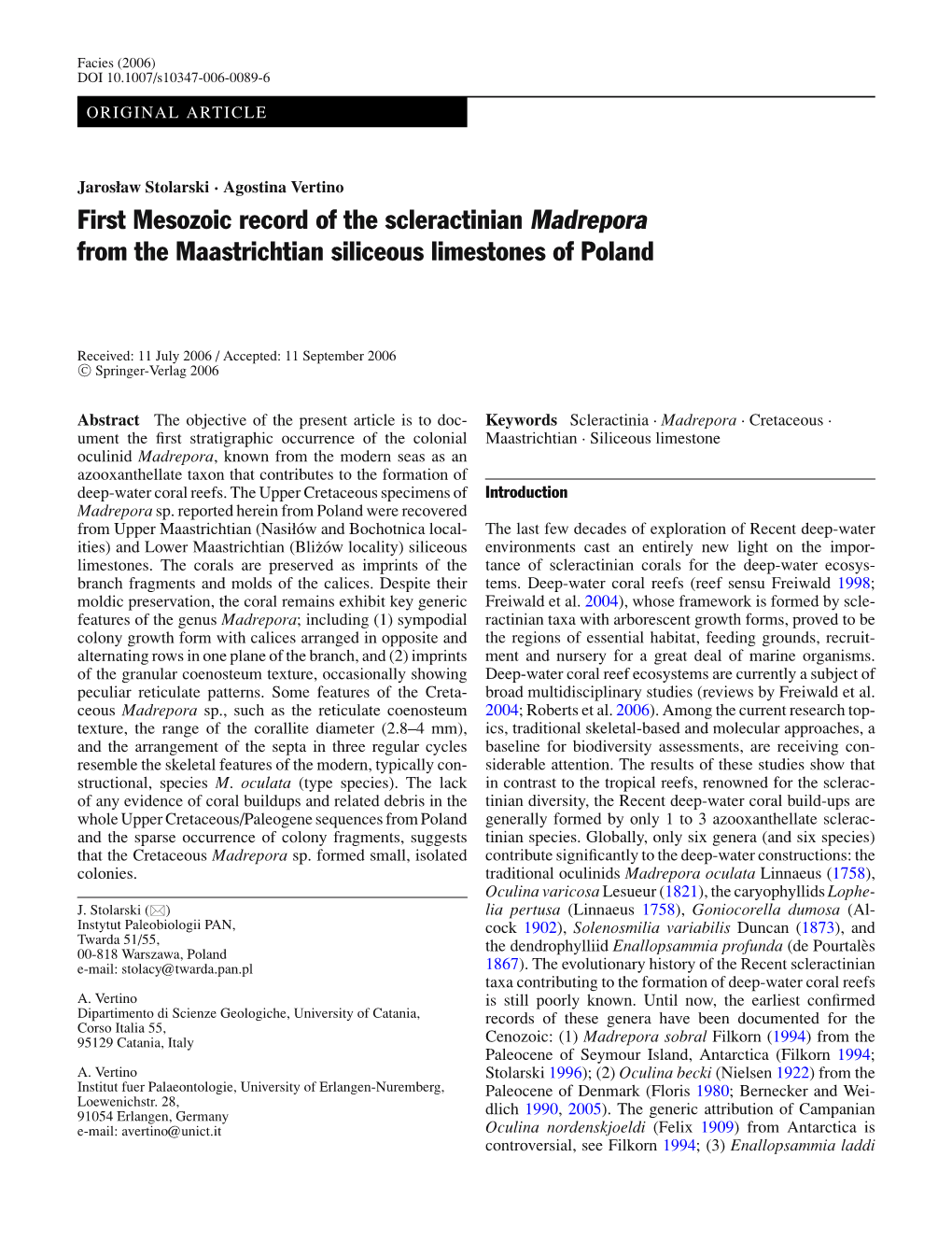 First Mesozoic Record of the Scleractinian Madrepora from the Maastrichtian Siliceous Limestones of Poland