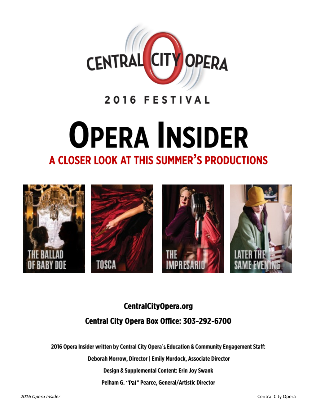 2016 Opera Insider Central City Opera