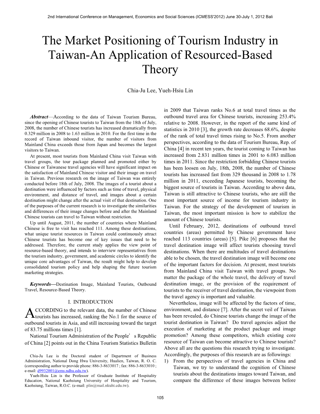 The Market Positioning of Tourism Industry in Taiwan-An Application of Resourced-Based Theory