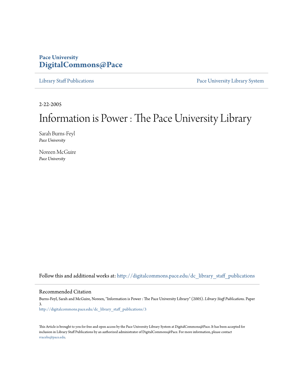 Information Is Power : the Pace University Library