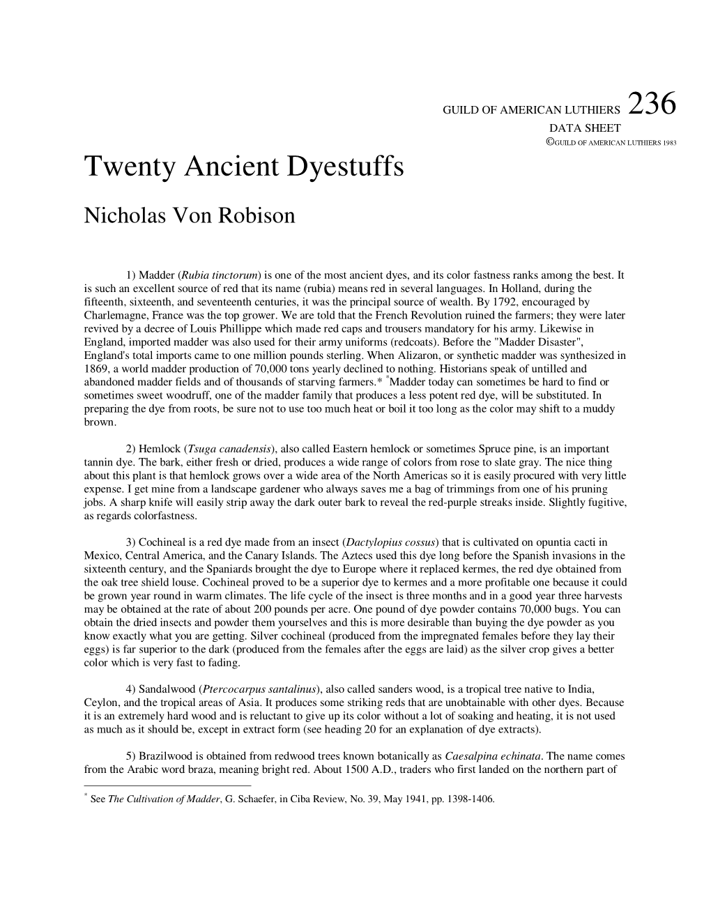 Twenty Ancient Dyestuffs