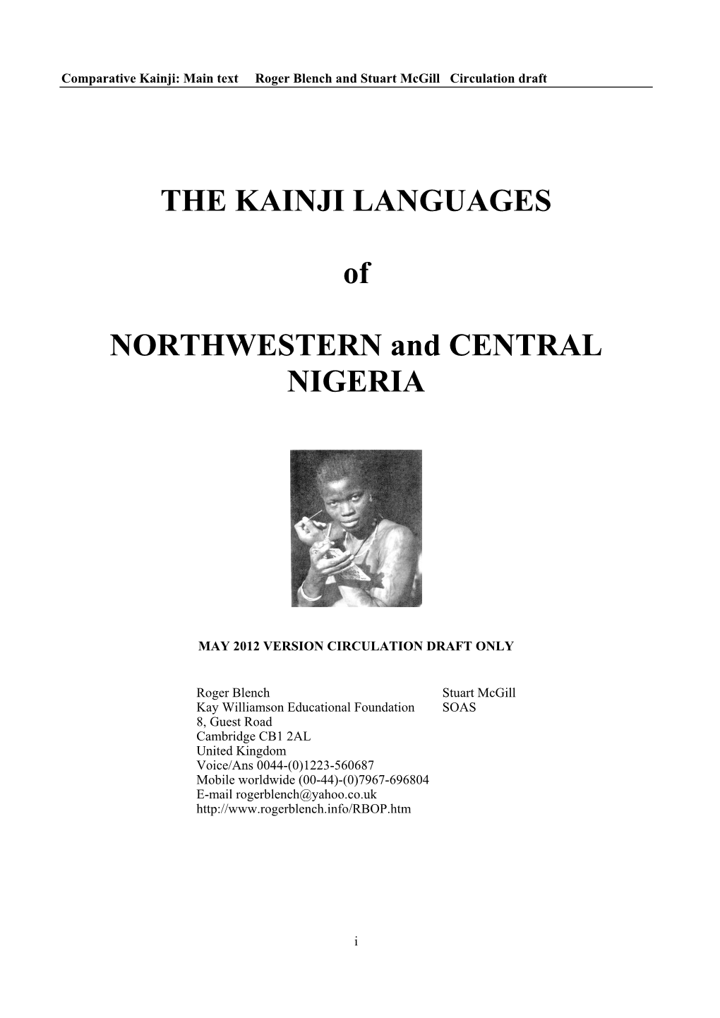 THE KAINJI LANGUAGES of NORTHWESTERN and CENTRAL NIGERIA