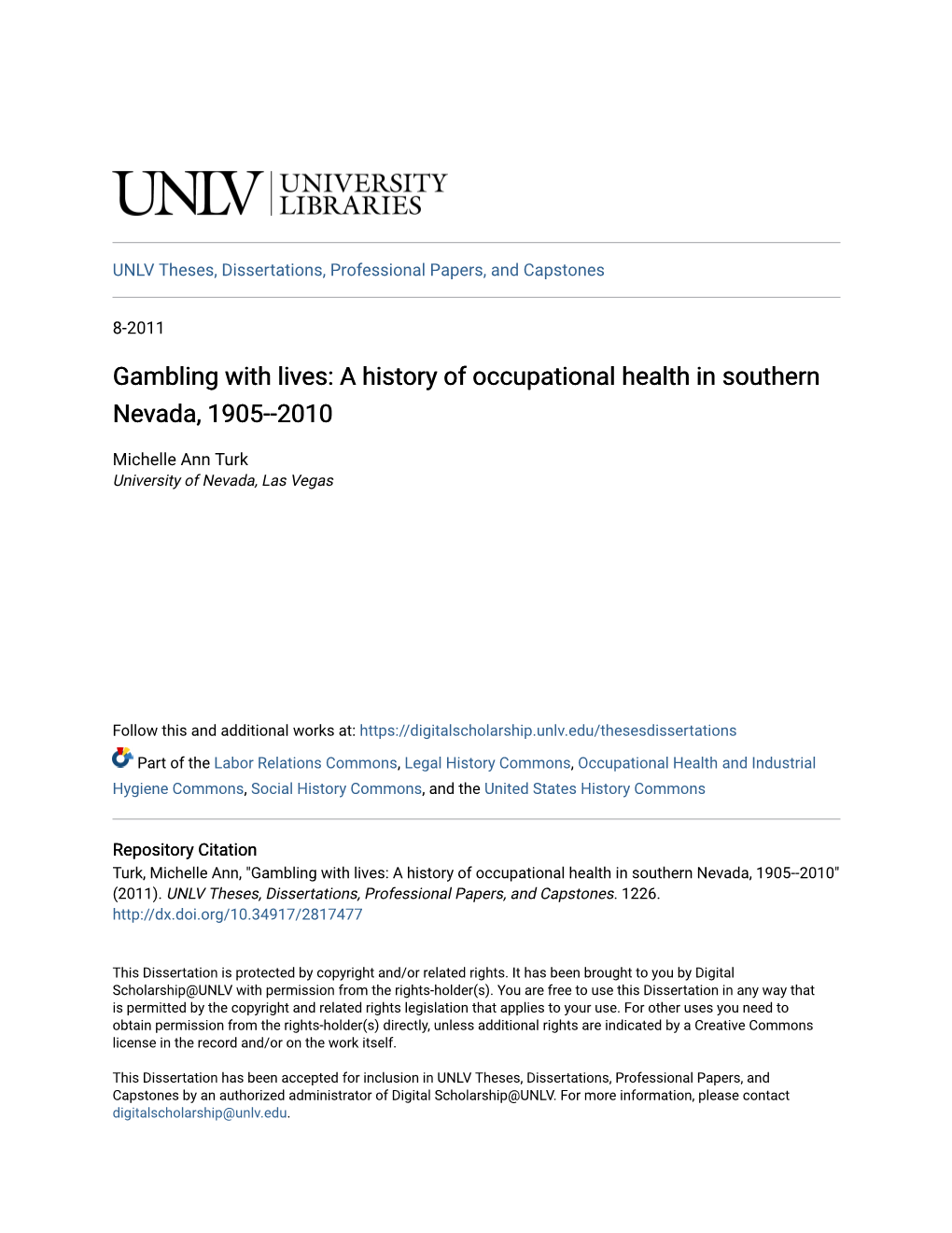 A History of Occupational Health in Southern Nevada, 1905--2010