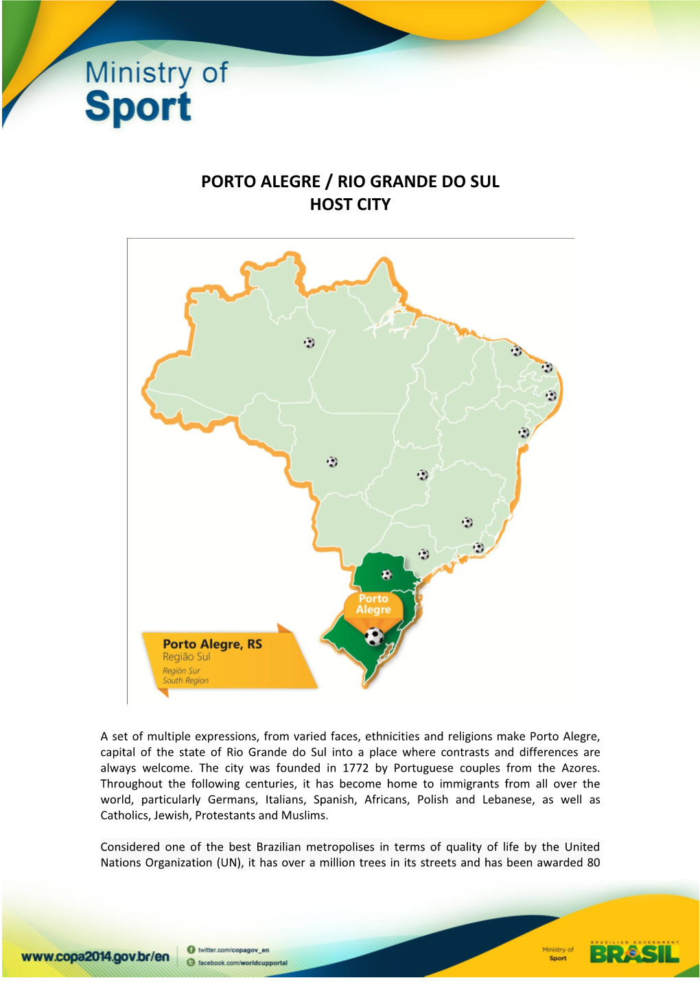 Porto Alegre / Rio Grande Do Sul Host City