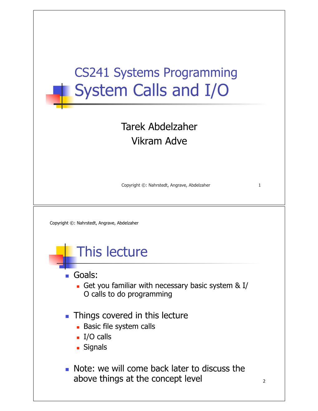 System Calls and I/O