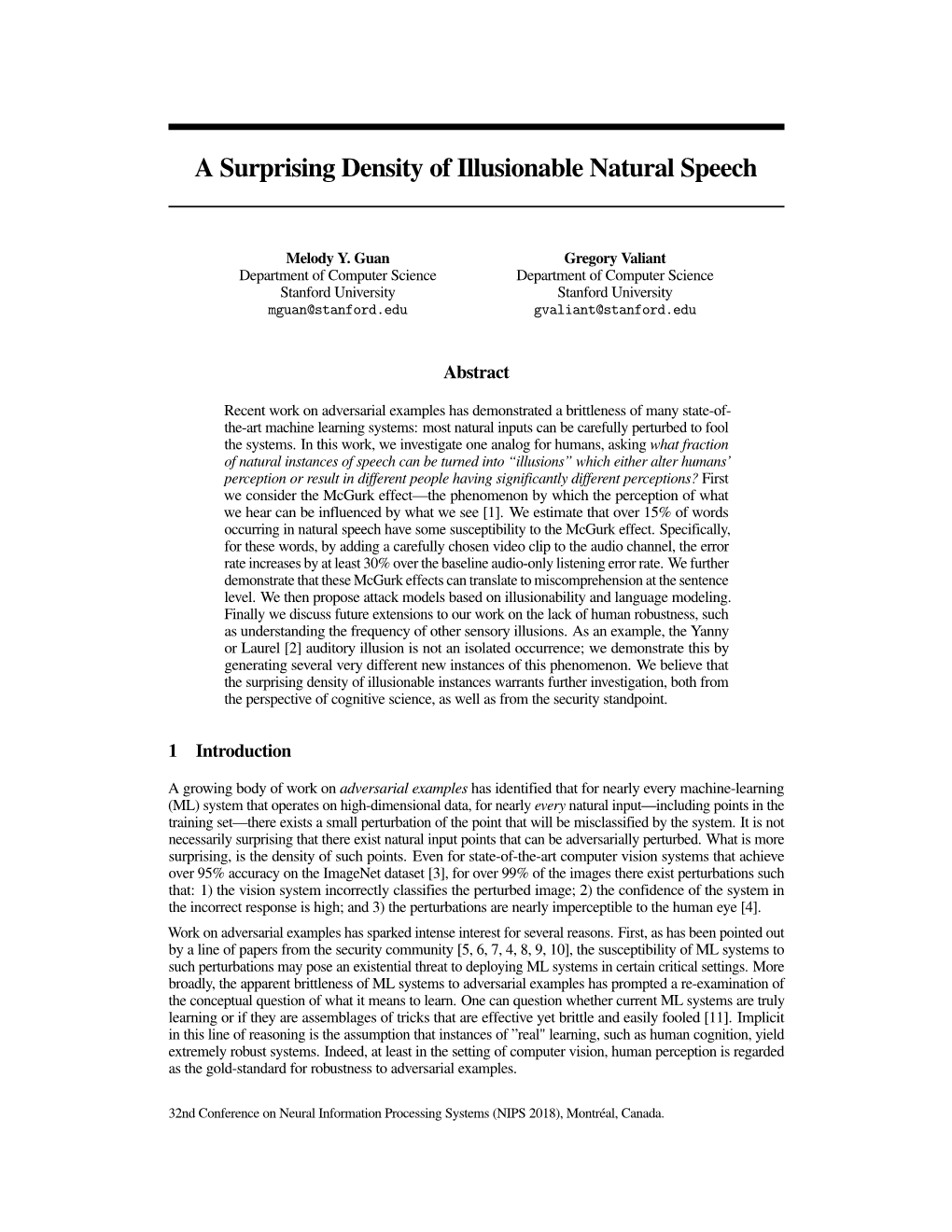 A Surprising Density of Illusionable Natural Speech