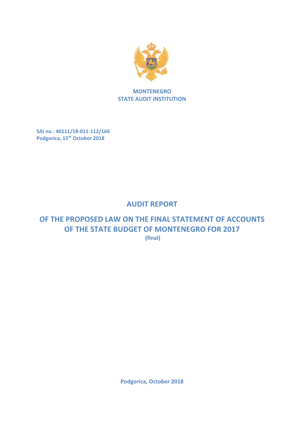 Audit Report on the Proposal Law on Final Statement of Accounts of The