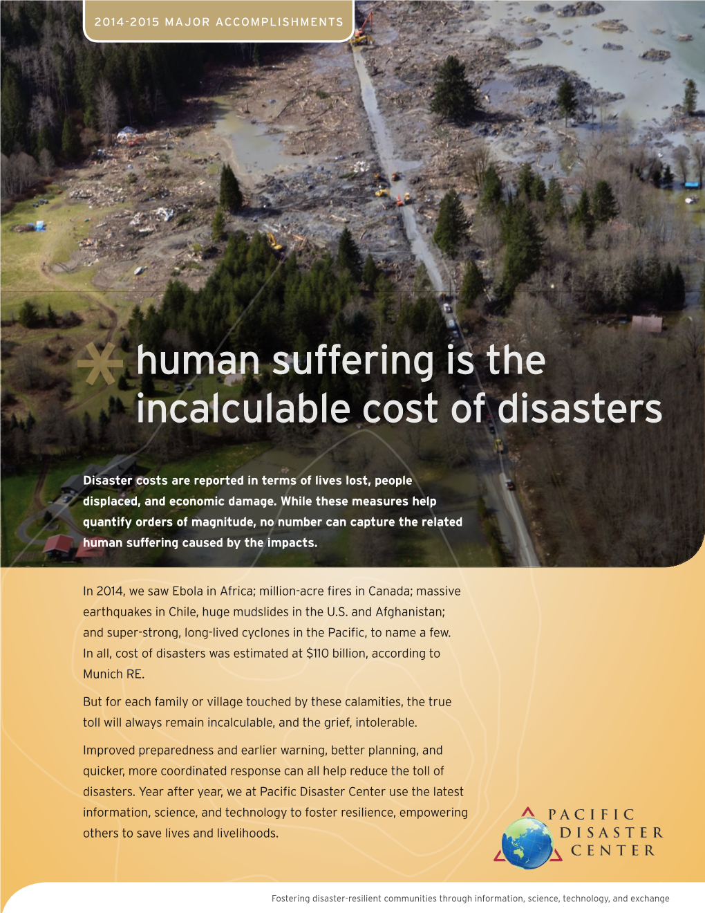 Human Suffering Is the Incalculable Cost of Disasters