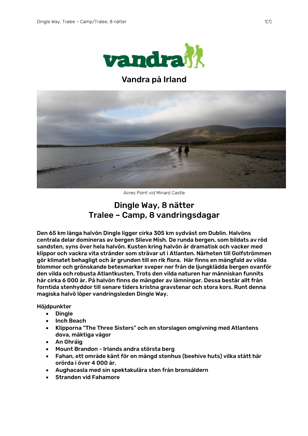 Vandra På Irland Dingle Way, 8 Nätter Tralee – Camp, 8