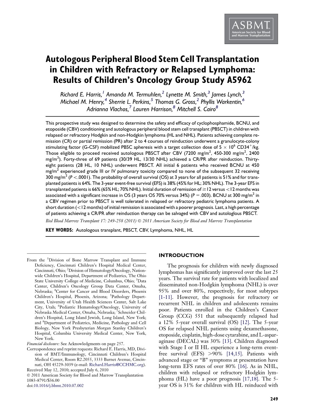 Autologous Peripheral Blood Stem Cell Transplantation in Children with Refractory Or Relapsed Lymphoma: Results of Children’S Oncology Group Study A5962 Richard E