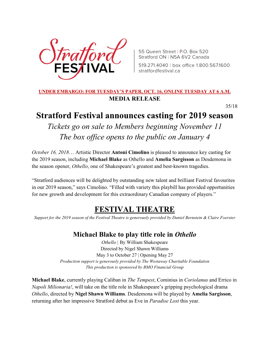 Stratford Festival Announces Casting for 2019 Season Tickets Go on Sale to Members Beginning November 11 the Box Office Opens to the Public on January 4