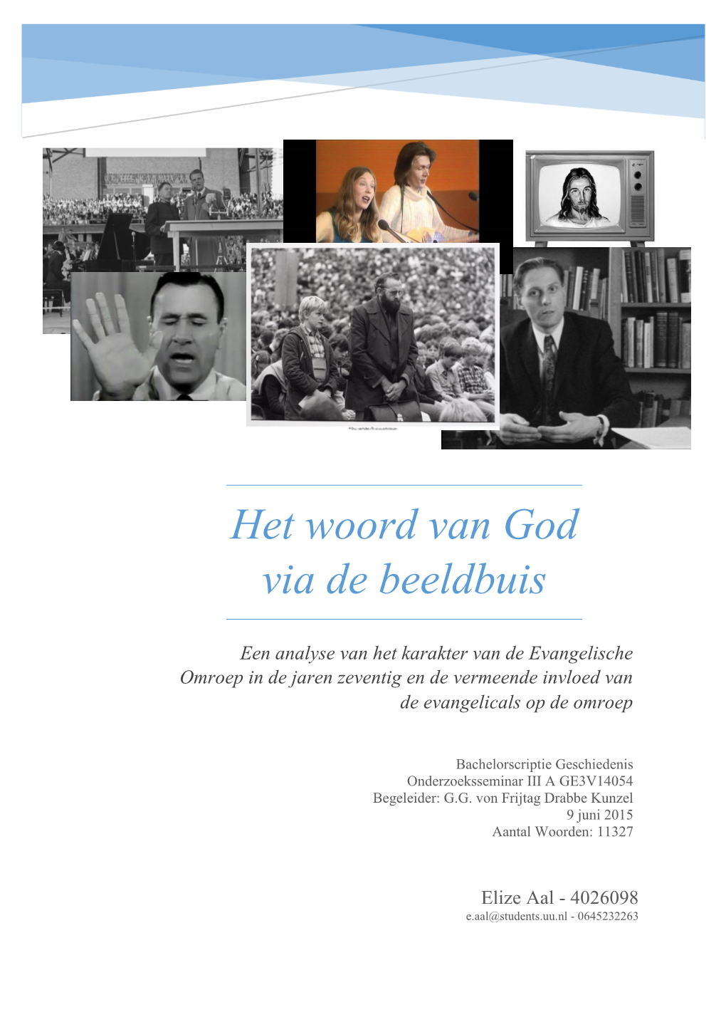 Het Woord Van God Via De Beeldbuis