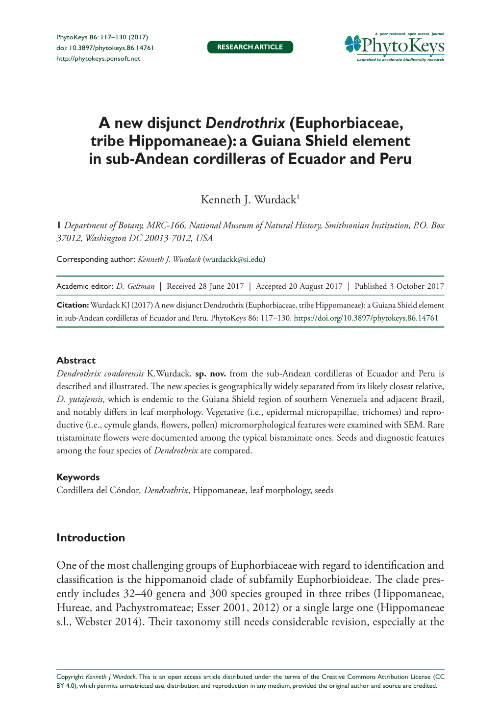 A New Disjunct Dendrothrix (Euphorbiaceae, Tribe Hippomaneae): a Guiana Shield Element in Sub-Andean Cordilleras of Ecuador and Peru