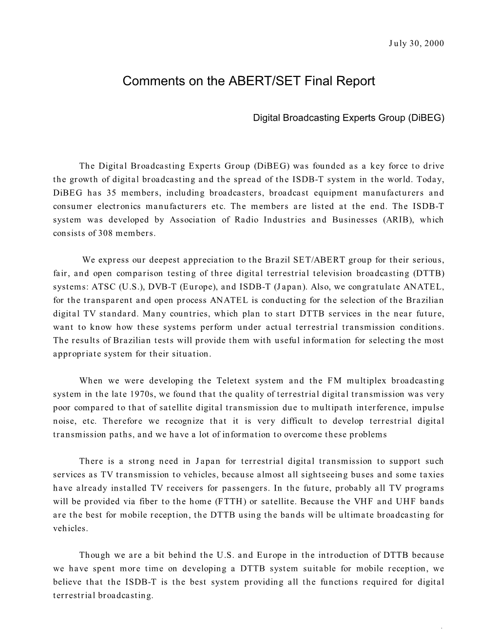 Comments on the ABERT/SET Final Report