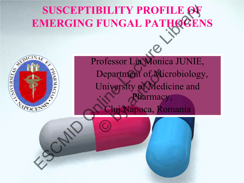 Antifungal Drugs • Antifungal Susceptibility Testing • Resistance to Antifungal Drugs