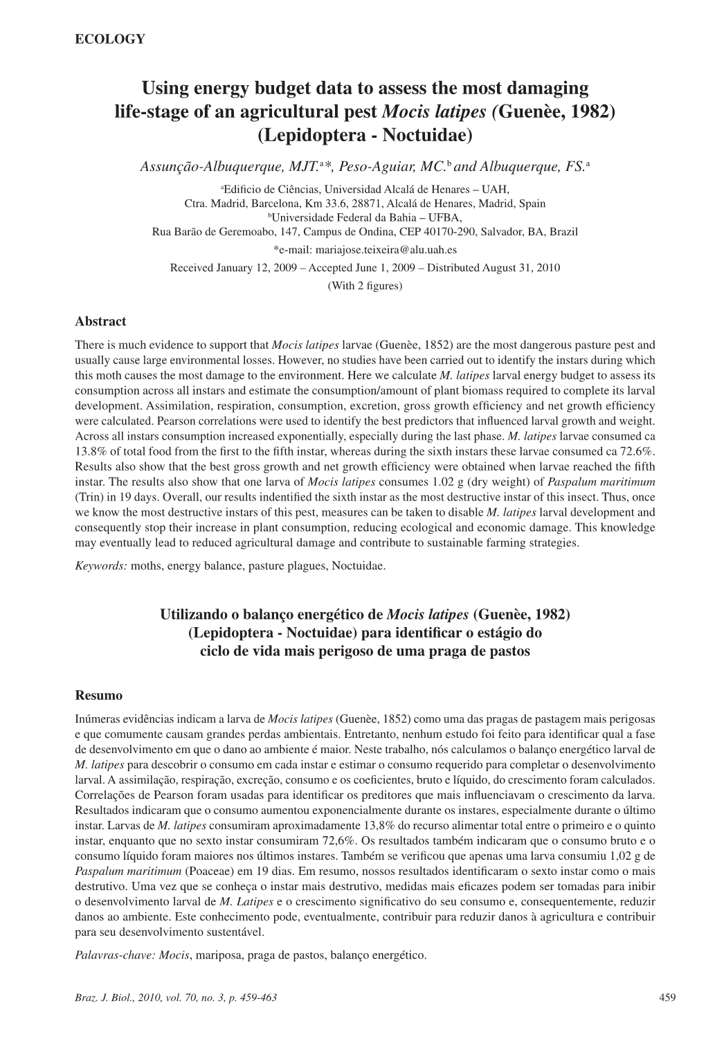 Using Energy Budget Data to Assess the Most Damaging Life-Stage of An