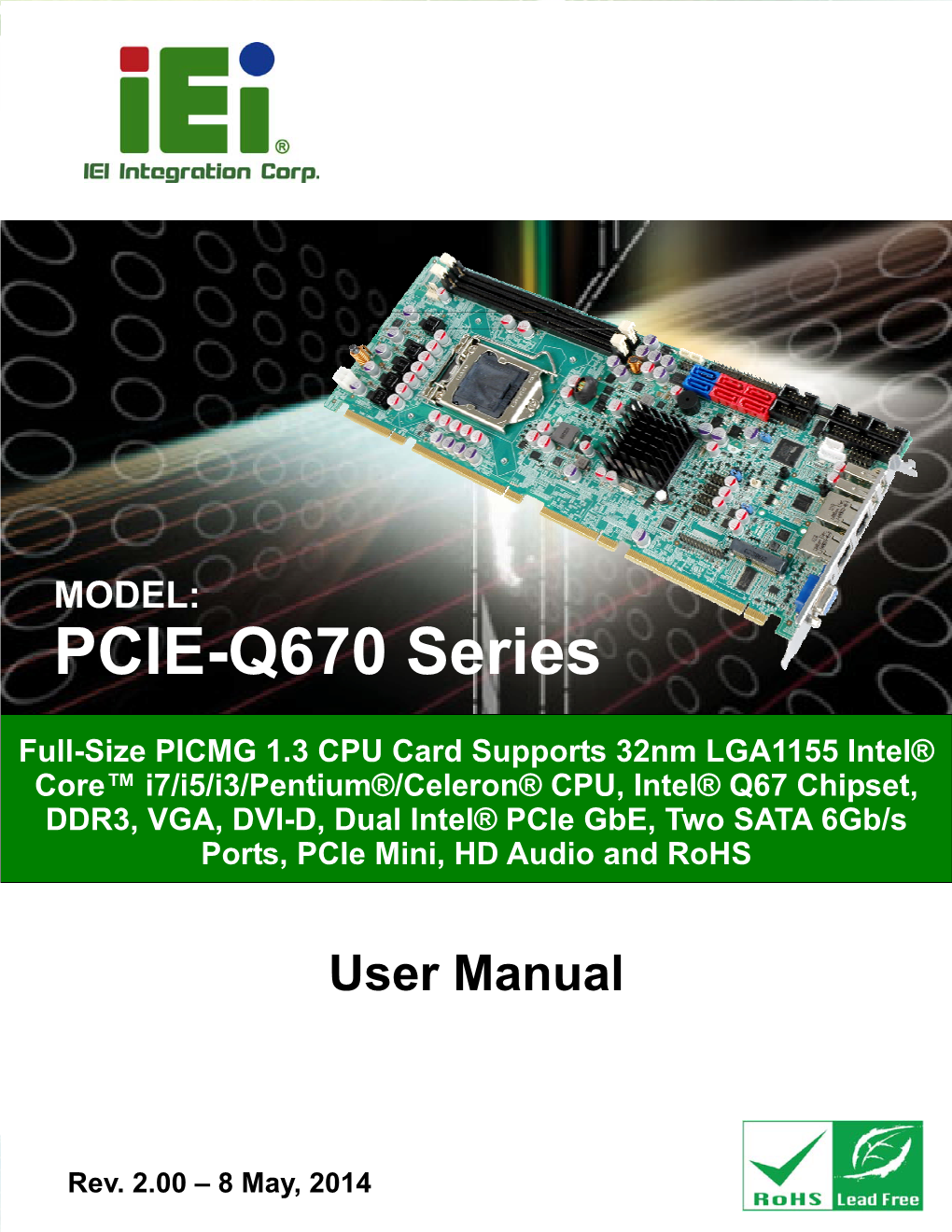 PCIE-Q670 PICMG 1.3 CPU Card
