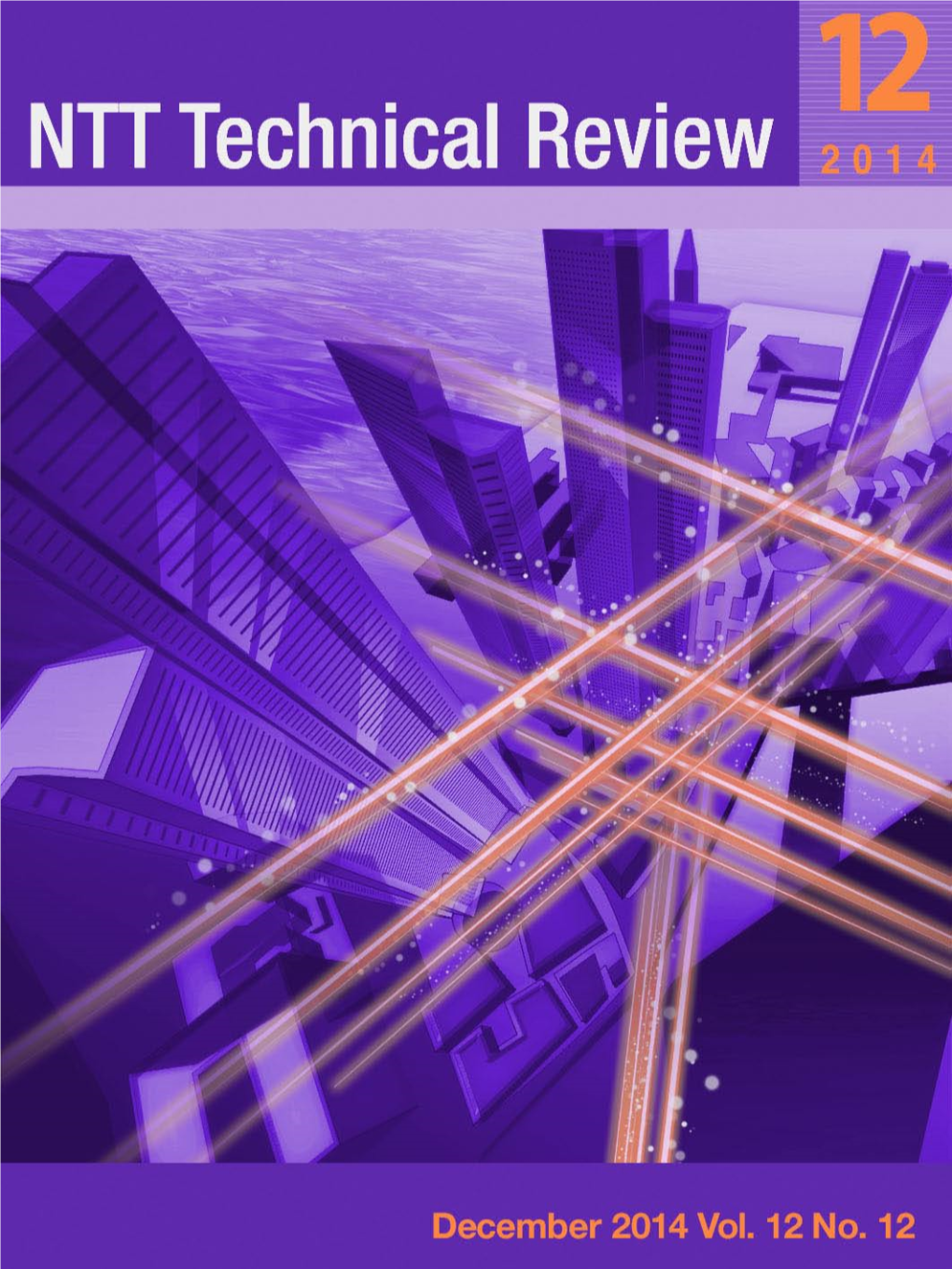 NTT Technical Review, Dec. 2014, Vol. 12, No. 12