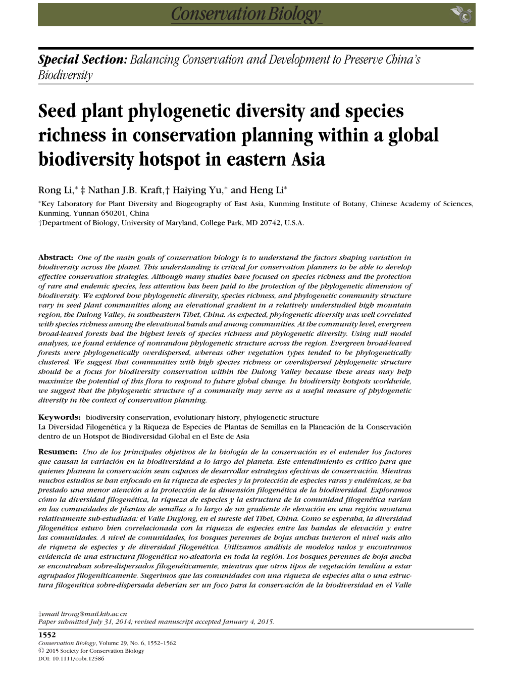 Seed Plant Phylogenetic Diversity and Species Richness in Conservation Planning Within a Global Biodiversity Hotspot in Eastern Asia